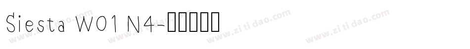 Siesta W01 N4字体转换